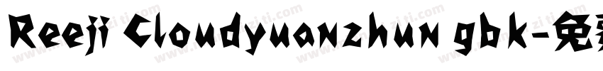 Reeji Cloudyuanzhun gbk字体转换